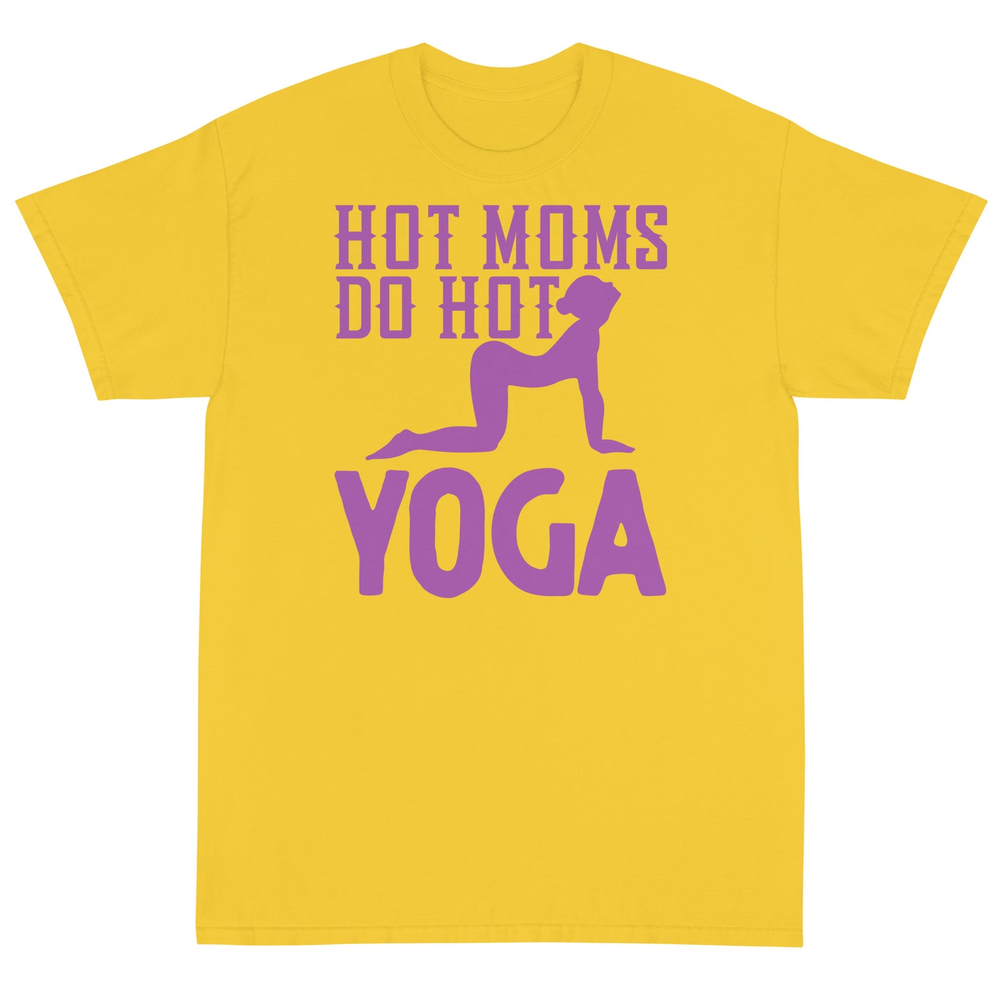 Hot Moms Do Hot Yoga T-Shirt