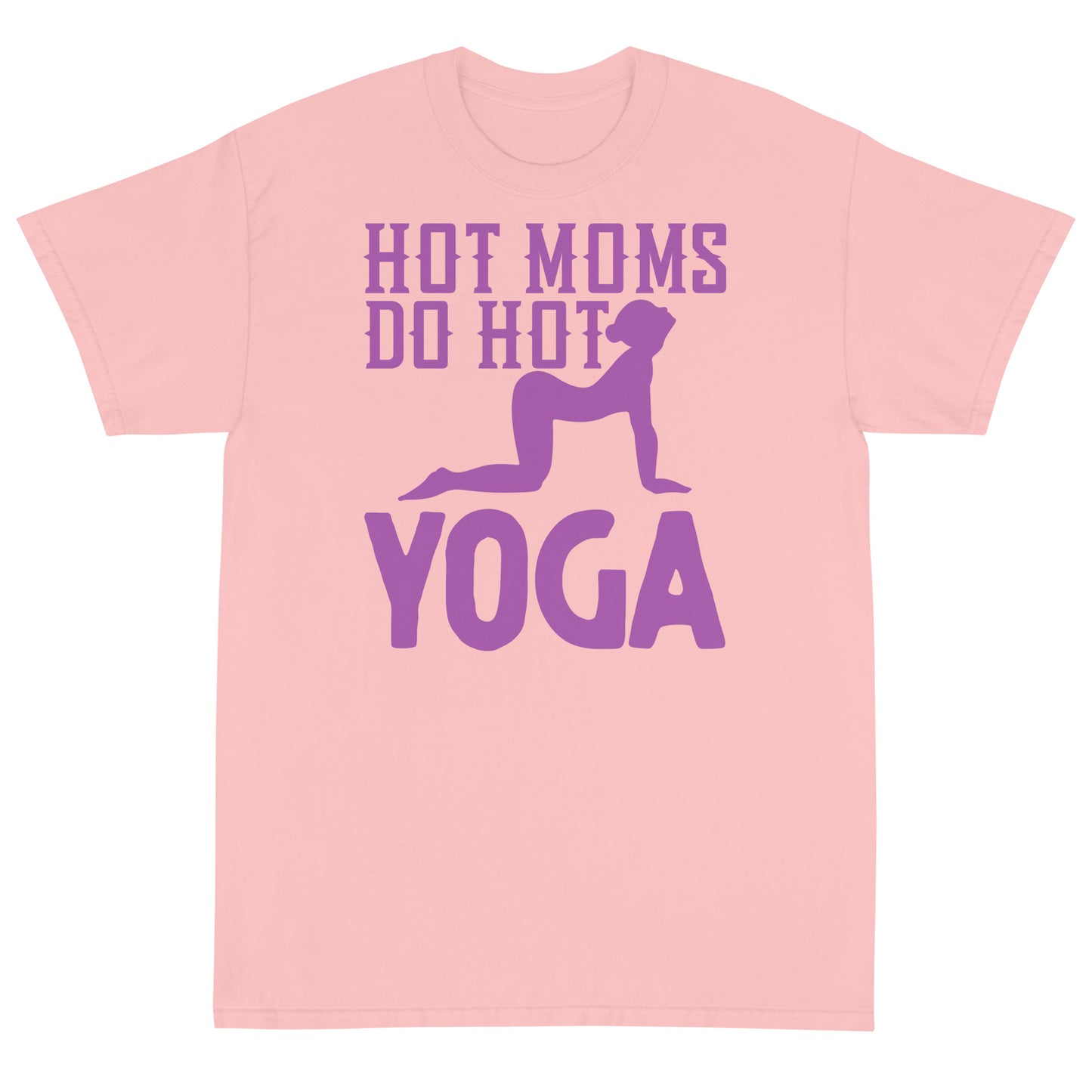 Hot Moms Do Hot Yoga T-Shirt