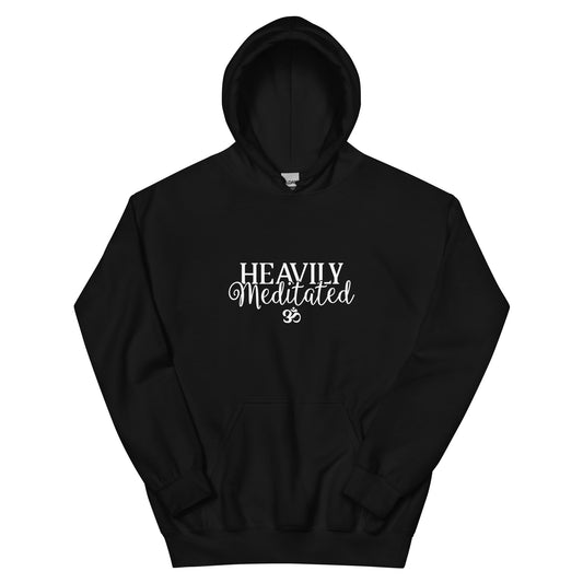 Heavily Meditated Unisex Hoodie