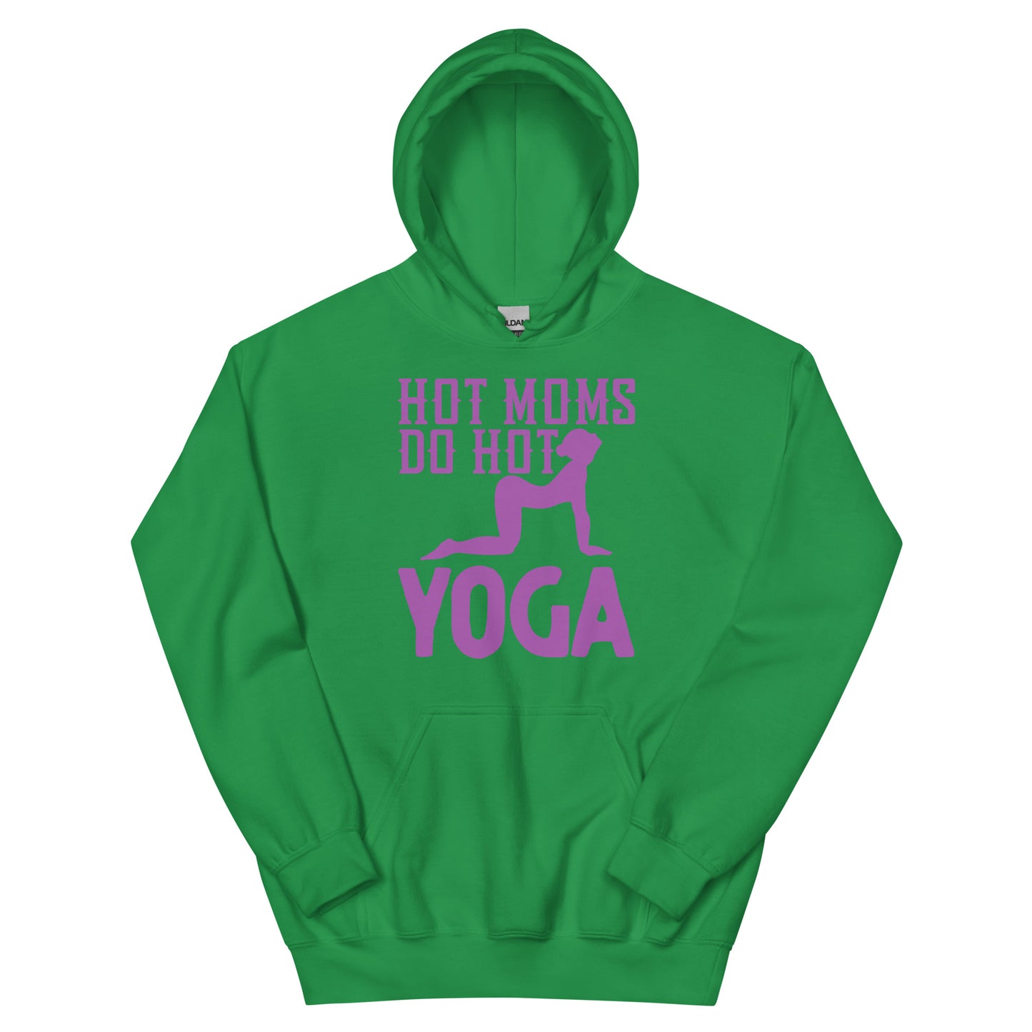 Hot Moms Do Hot Yoga Hoodie