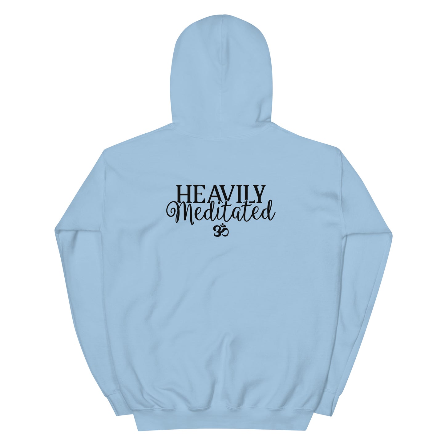 Heavily Meditated Unisex Hoodie