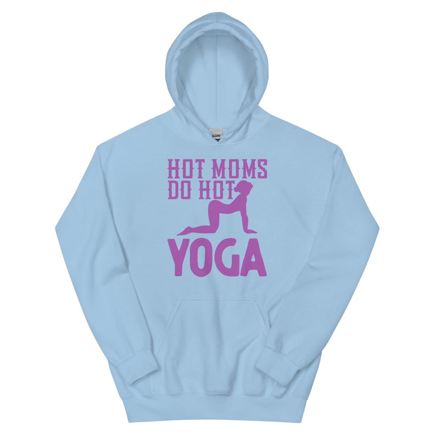 Hot Moms Do Hot Yoga Hoodie