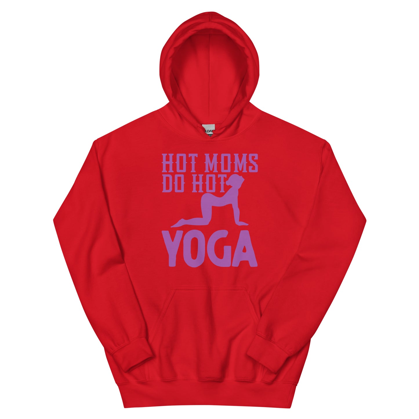 Hot Moms Do Hot Yoga Hoodie