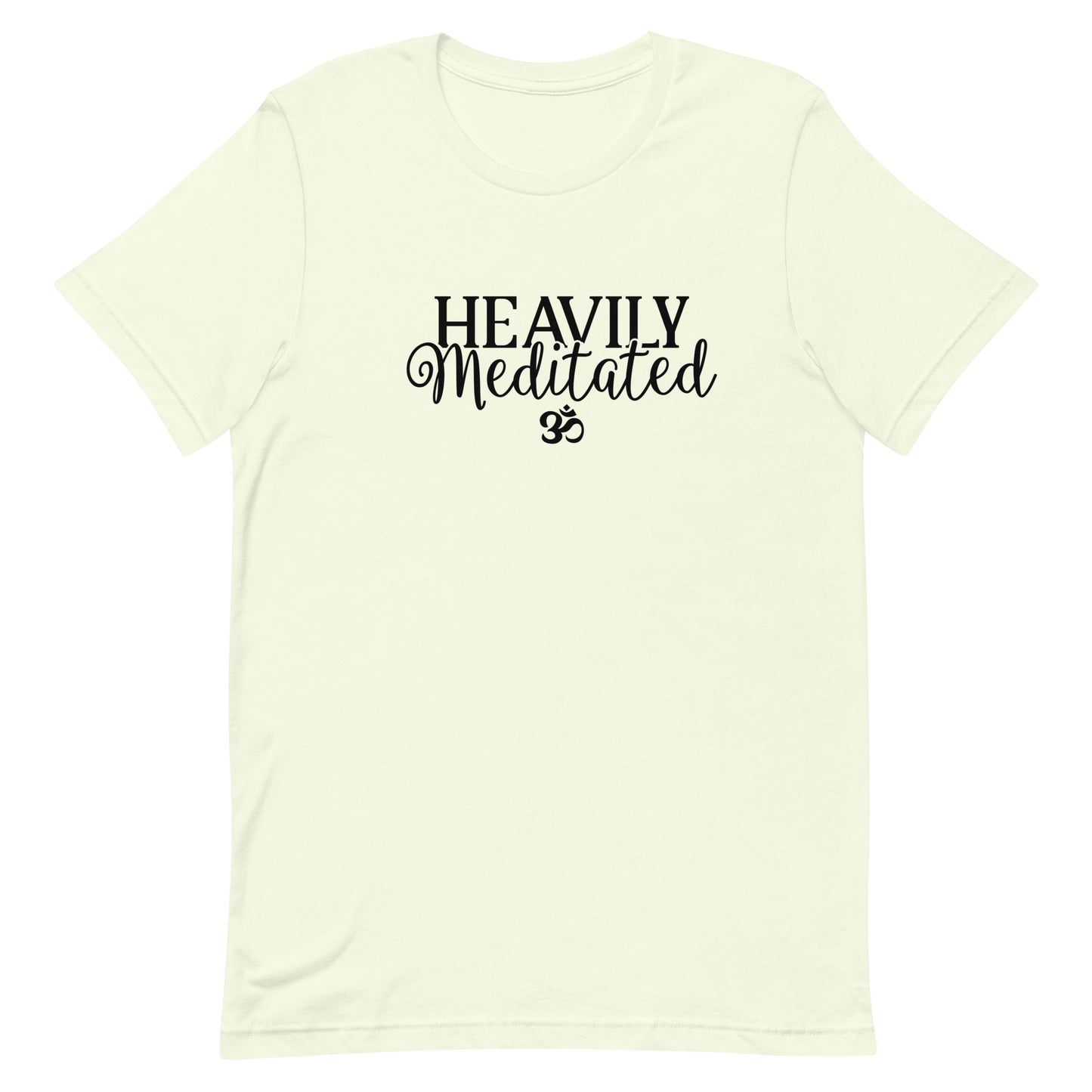 Heavily Meditated Unisex t-shirt