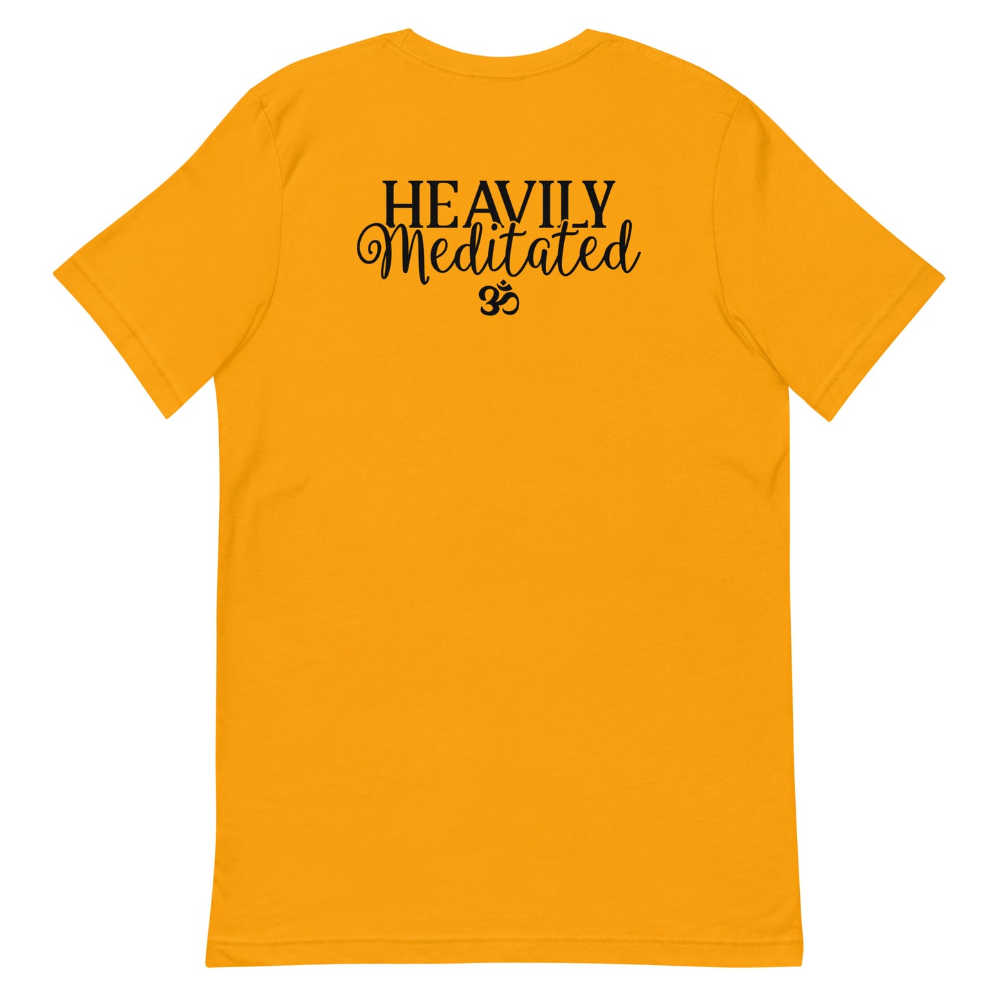 Heavily Meditated Unisex t-shirt