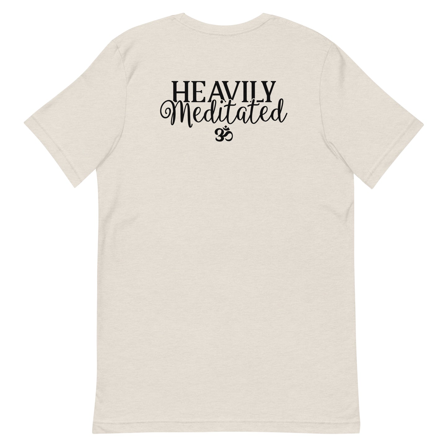 Heavily Meditated Unisex t-shirt