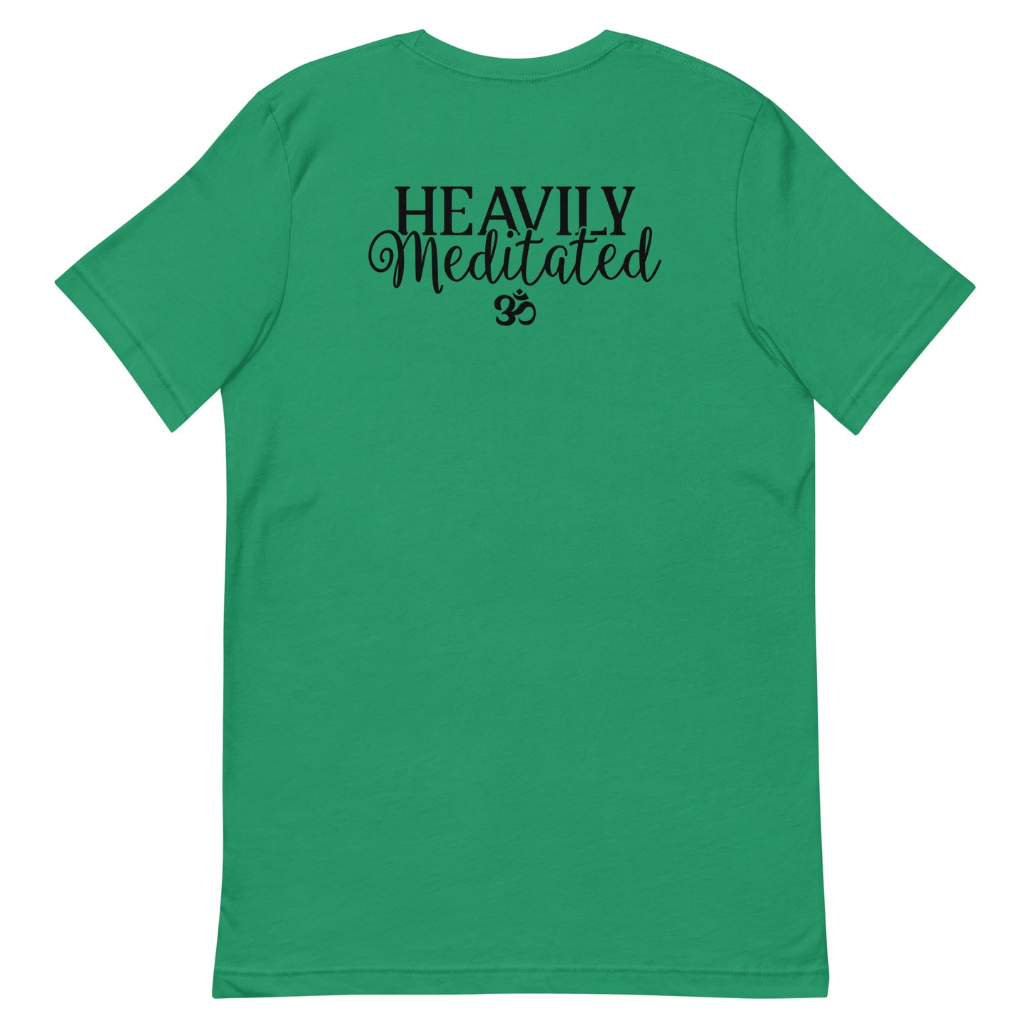 Heavily Meditated Unisex t-shirt