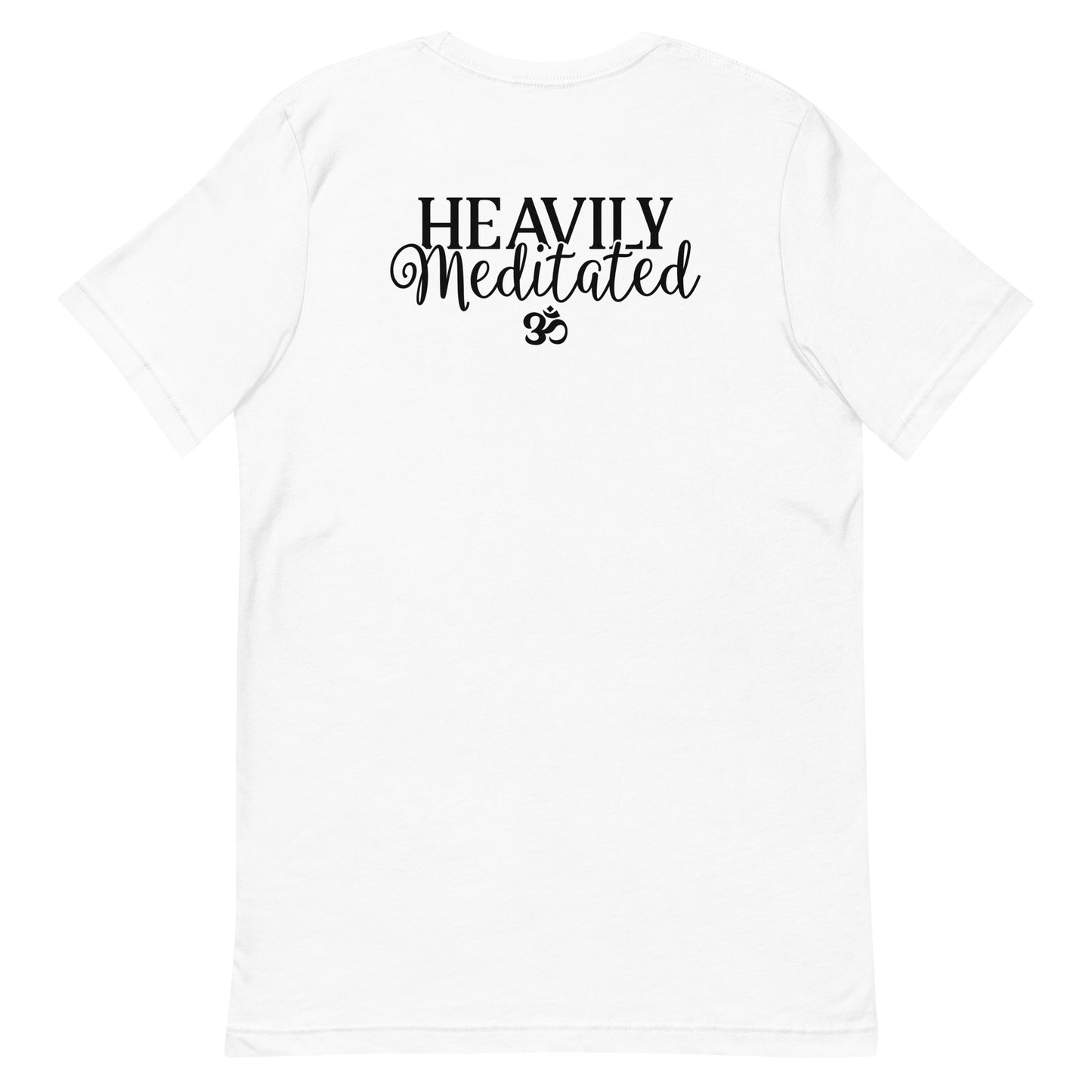 Heavily Meditated Unisex t-shirt