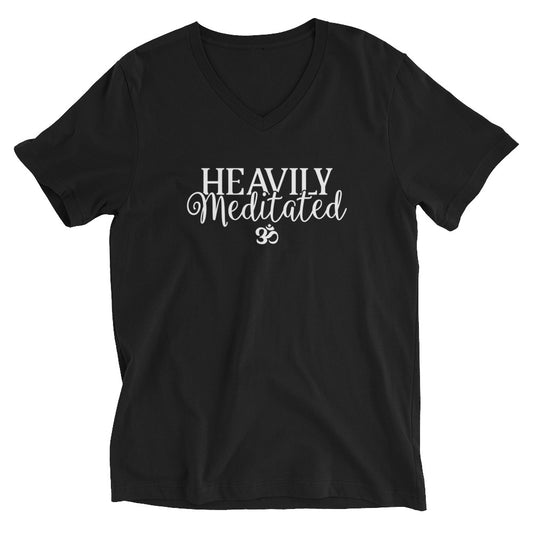 Heavily Meditated Unisex Short Sleeve V-Neck T-Shirt